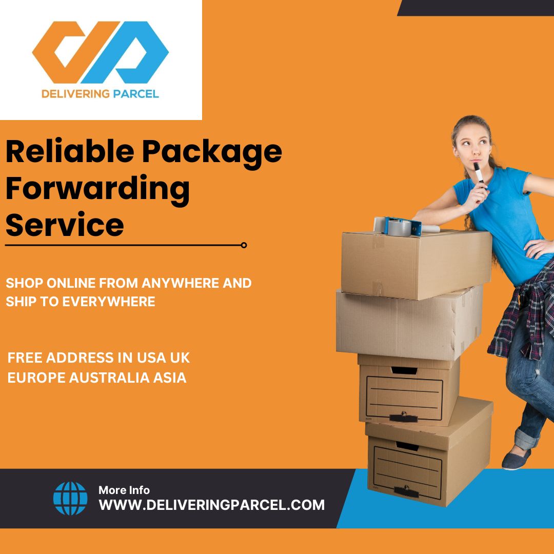 UK Package Forwarding with DeliveringParcel as Proxy Reshipper